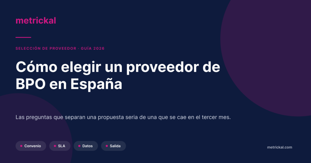 Cómo elegir un proveedor de BPO en España
