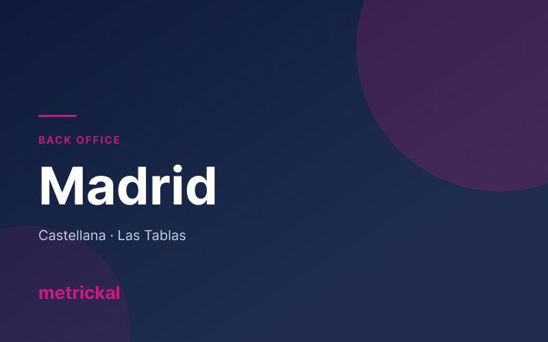 Outsourcing de back office en Madrid con Metrickal